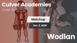 Matchup: Culver Academies vs. Wodlan  2020