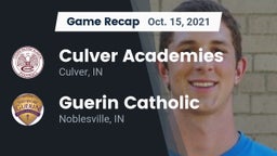 Recap: Culver Academies vs. Guerin Catholic  2021