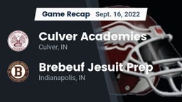 Recap: Culver Academies vs. Brebeuf Jesuit Prep  2022