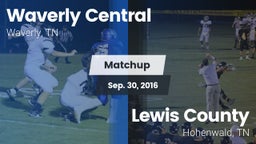 Matchup: Waverly Central vs. Lewis County  2016