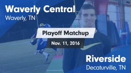 Matchup: Waverly Central vs. Riverside  2016