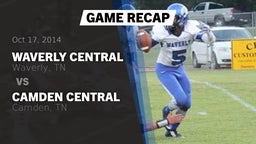 Recap: Waverly Central  vs. Camden Central  2014