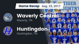 Recap: Waverly Central  vs. Huntingdon  2017