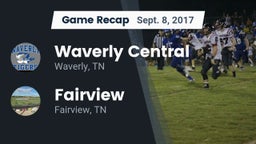 Recap: Waverly Central  vs. Fairview  2017