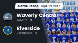 Recap: Waverly Central  vs. Riverside  2017