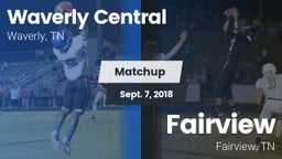 Matchup: Waverly Central vs. Fairview  2018