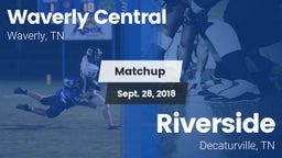 Matchup: Waverly Central vs. Riverside  2018