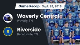 Recap: Waverly Central  vs. Riverside  2018