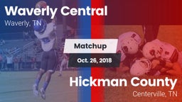 Matchup: Waverly Central vs. Hickman County  2018