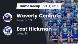Recap: Waverly Central  vs. East Hickman  2019