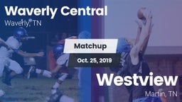 Matchup: Waverly Central vs. Westview  2019