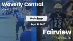 Matchup: Waverly Central vs. Fairview  2020