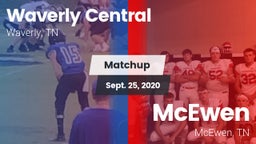 Matchup: Waverly Central vs. McEwen  2020