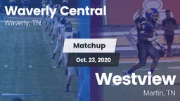 Matchup: Waverly Central vs. Westview  2020