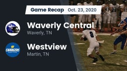 Recap: Waverly Central  vs. Westview  2020