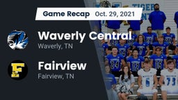 Recap: Waverly Central  vs. Fairview  2021