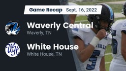 Recap: Waverly Central  vs. White House  2022