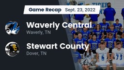 Recap: Waverly Central  vs. Stewart County  2022