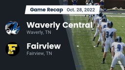 Recap: Waverly Central  vs. Fairview  2022