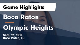 Boca Raton  vs Olympic Heights Game Highlights - Sept. 23, 2019