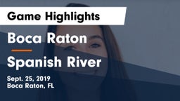 Boca Raton  vs Spanish River Game Highlights - Sept. 25, 2019