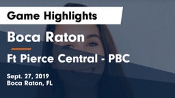 Boca Raton  vs Ft Pierce Central - PBC Game Highlights - Sept. 27, 2019