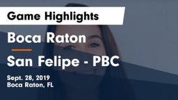 Boca Raton  vs San Felipe - PBC Game Highlights - Sept. 28, 2019