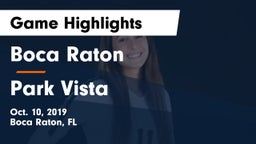 Boca Raton  vs Park Vista Game Highlights - Oct. 10, 2019