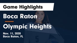 Boca Raton  vs Olympic Heights Game Highlights - Nov. 11, 2020