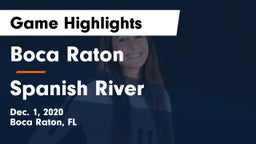 Boca Raton  vs Spanish River  Game Highlights - Dec. 1, 2020