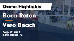 Boca Raton  vs Vero Beach Game Highlights - Aug. 28, 2021