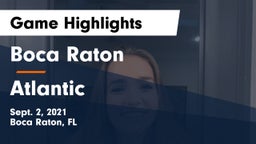 Boca Raton  vs Atlantic Game Highlights - Sept. 2, 2021