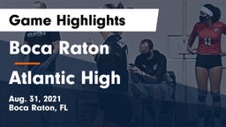 Boca Raton  vs Atlantic High Game Highlights - Aug. 31, 2021