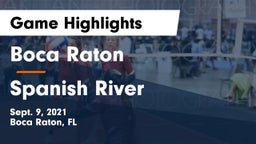 Boca Raton  vs Spanish River Game Highlights - Sept. 9, 2021
