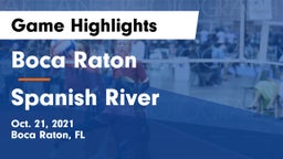 Boca Raton  vs Spanish River Game Highlights - Oct. 21, 2021