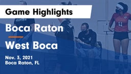 Boca Raton  vs West Boca Game Highlights - Nov. 3, 2021