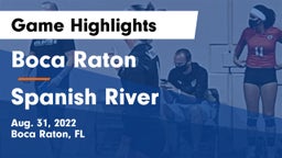 Boca Raton  vs Spanish River  Game Highlights - Aug. 31, 2022