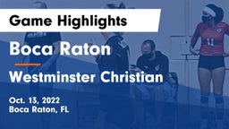 Boca Raton  vs Westminster Christian  Game Highlights - Oct. 13, 2022