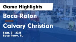 Boca Raton  vs Calvary Christian  Game Highlights - Sept. 21, 2023
