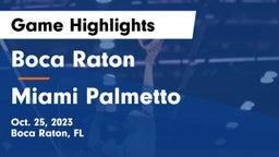 Boca Raton  vs Miami Palmetto  Game Highlights - Oct. 25, 2023