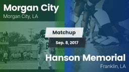 Matchup: Morgan City vs. Hanson Memorial  2017