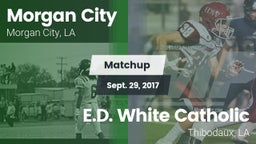 Matchup: Morgan City vs. E.D. White Catholic  2017