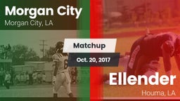 Matchup: Morgan City vs. Ellender  2017