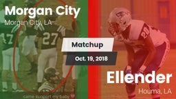 Matchup: Morgan City vs. Ellender  2018