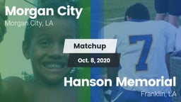 Matchup: Morgan City vs. Hanson Memorial  2020