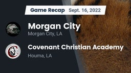 Recap: Morgan City  vs. Covenant Christian Academy  2022