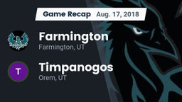 Recap: Farmington  vs. Timpanogos  2018