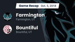 Recap: Farmington  vs. Bountiful  2018