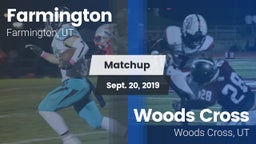 Matchup: Farmington High Scho vs. Woods Cross  2019