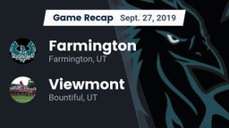 Recap: Farmington  vs. Viewmont  2019